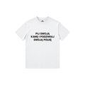 POLONIA WORLDWIDE® – „Pij Swoją Kawę“ Damen T-Shirt Weiß